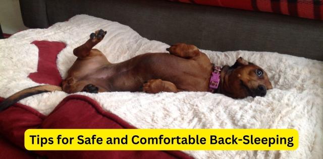 Tips for Safe and Comfortable Back-Sleeping